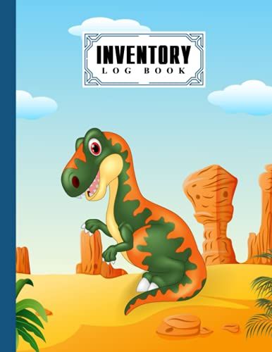 Inventory Log Book: Premium Tyrannosaurus Cover Inventory Log Book, Inventory Log Book For Business | Simple Inventory Tracker, 120 Pages, Size 8.5" X 11" By Margrit Behrendt
