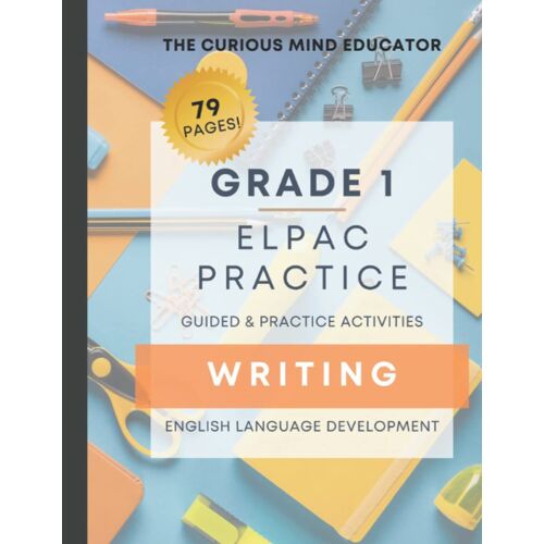 Elpac/Eld Writing Practice Book: 1st Grade