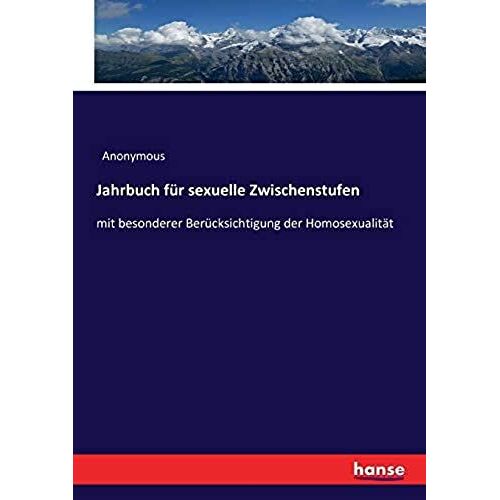 Jahrbuch Für Sexuelle Zwischenstufen