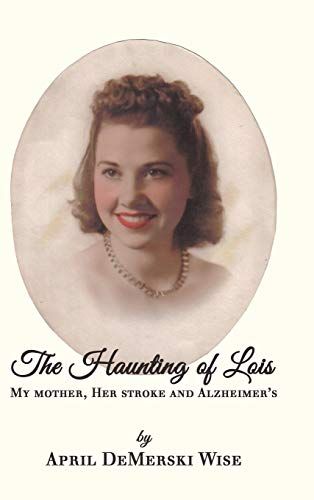 The Haunting Of Lois