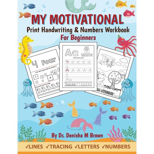 My Motivational Print Handwriting & Numbers Workbook