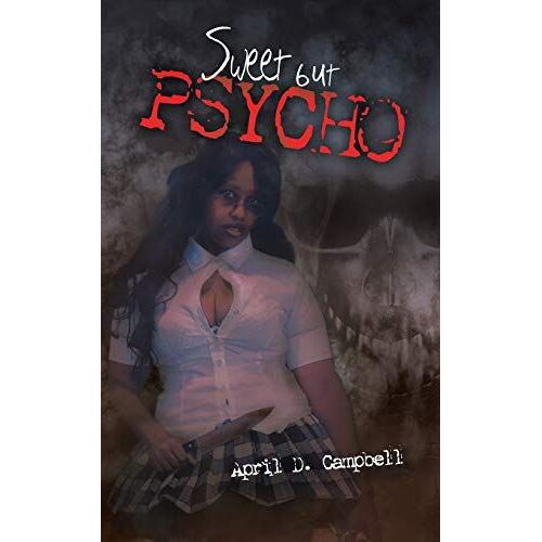 Sweet But Psycho