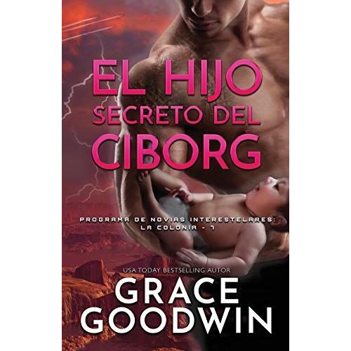 El Hijo Secreto Del Ciborg