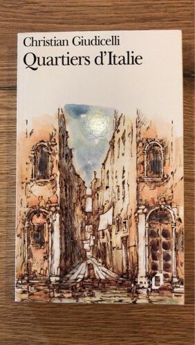 Quartiers D’Italie - Christian Giudicelli