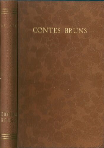 Contes Bruns - Conversation Entre 11 Heures Et Minuit Et Autres Contes