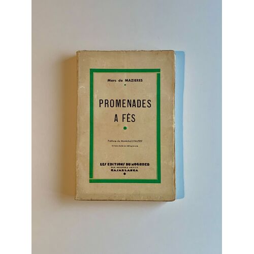Promenades À Fès By Marc De Mazières