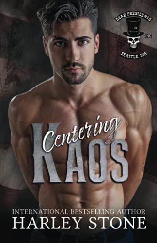 Centering Kaos: Military Mc, Single Mom Slow Burn Romance