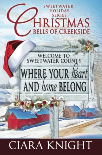 Christmas Bells Of Creekside: A Sweet Small-Town Holiday Romance