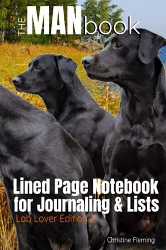 The Man Book: Lined Page Notebook For Journaling & Lists, Lab Lover Edition 2
