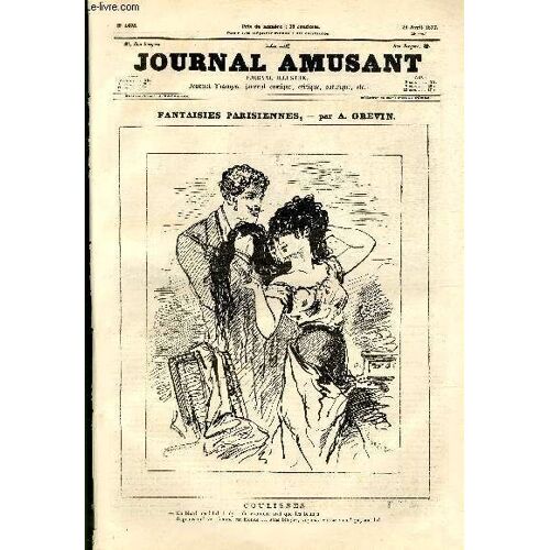 Le Journal Amusant N°1078 - Fantaisies Parisiennes - Coulisses