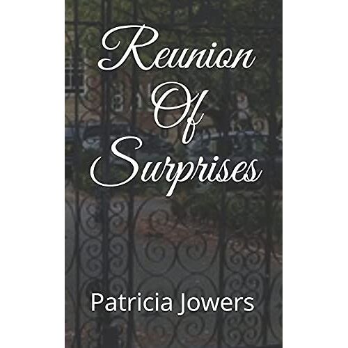 Reunion Of Surprises