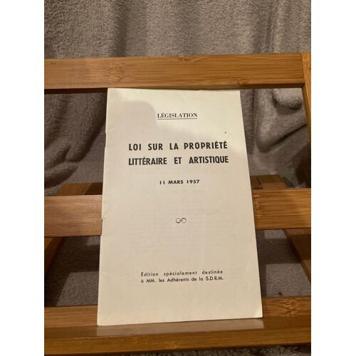 Loi Sur La Propriété Littéraire Et Artistique 11 Mars 1957 Sdrm