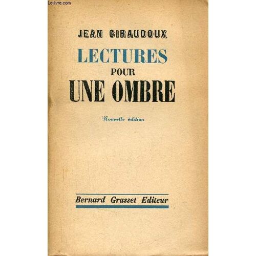 Lectures Pour Une Ombre - Nouvelle Édition.