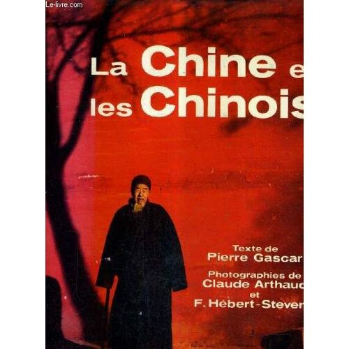 La Chine Et Les Chinois.