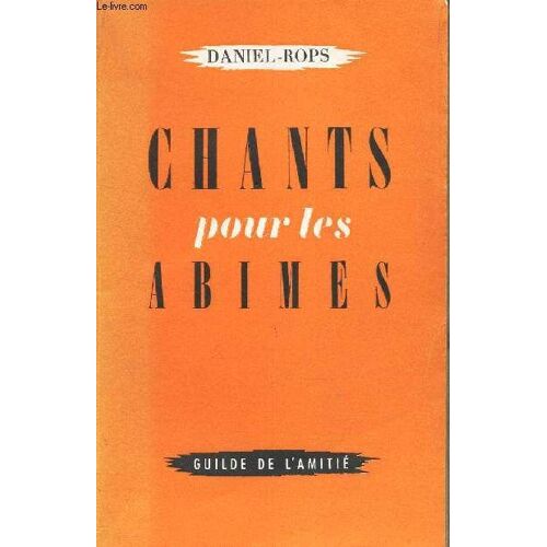 Chants Pour Les Abimes