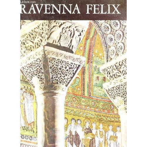 Ravenna Felix
