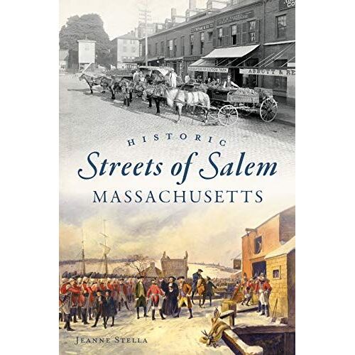 Historic Streets Of Salem, Massachusetts