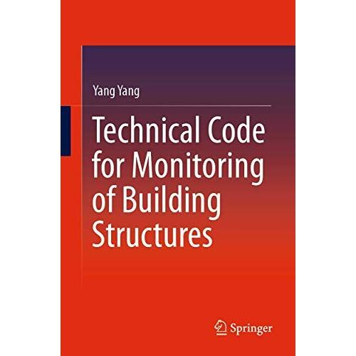 Technical Code For Monitoring Of Building Structures