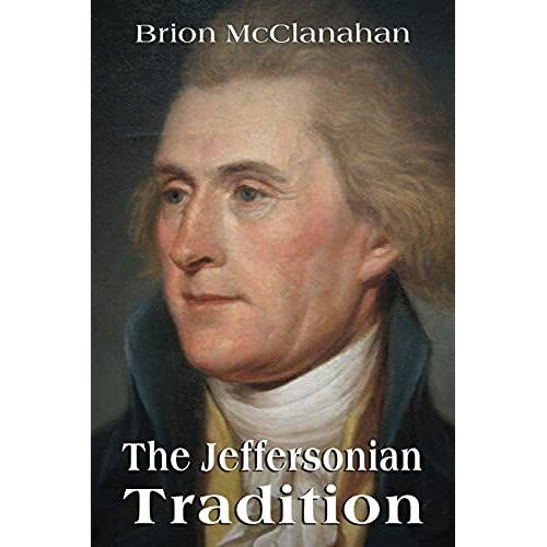 The Jeffersonian Tradition