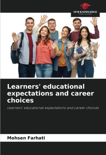 Learners' Educational Expectations And Career Choices