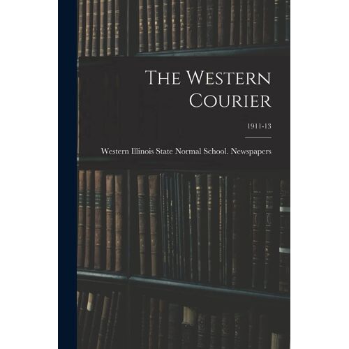 The Western Courier; 1911-13