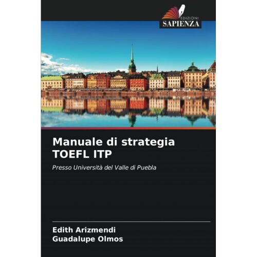 Manuale Di Strategia Toefl Itp