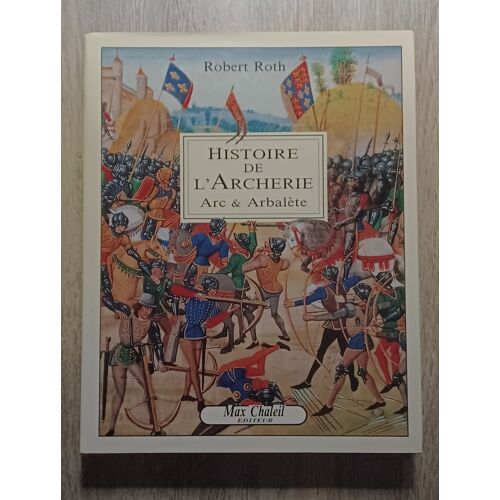Histoire De L'archerie