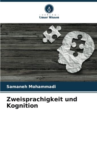 Zweisprachigkeit Und Kognition