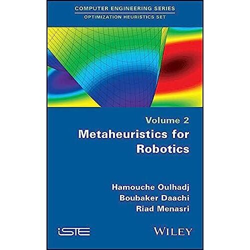 Metaheuristics For Robotics