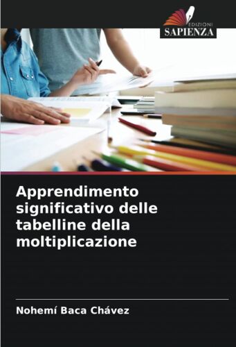 Apprendimento Significativo Delle Tabelline Della Moltiplicazione