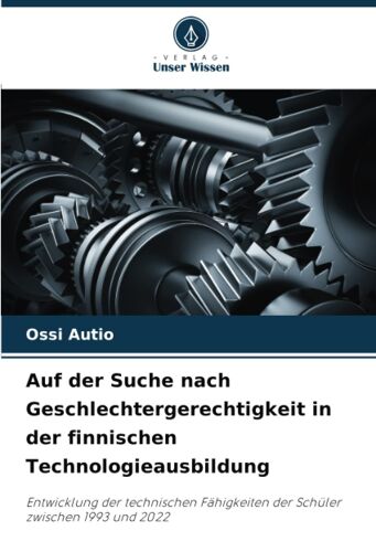 Auf Der Suche Nach Geschlechtergerechtigkeit In Der Finnischen Technologieausbildung