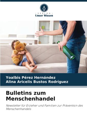 Bulletins Zum Menschenhandel