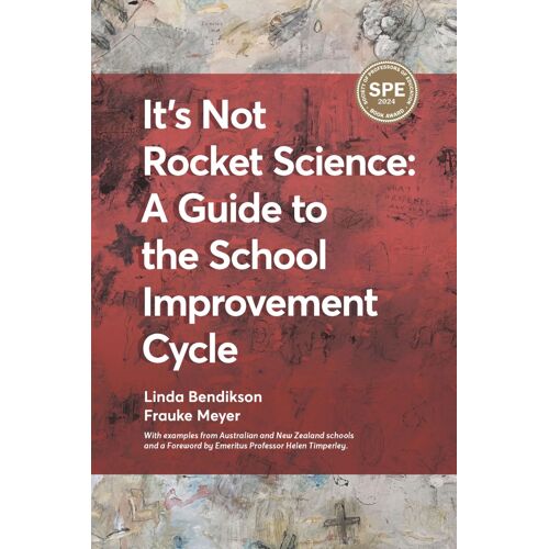 It's Not Rocket Science - A Guide To The School Improvement Cycle