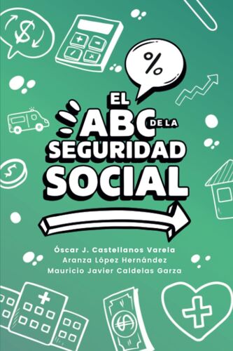 El Abc De La Seguridad Social