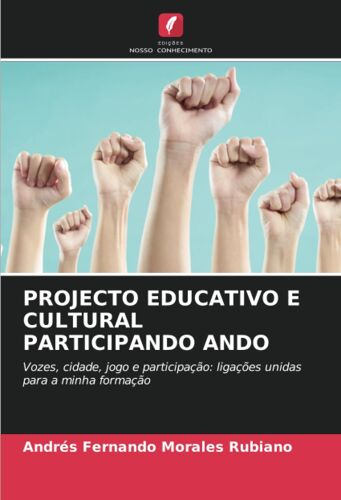 Projecto Educativo E Cultural Participando Ando