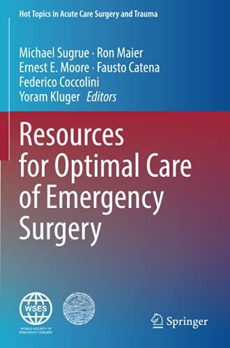 Resources For Optimal Care Of Emergency Surgery