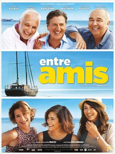 Entre Amis -Véritable Affiche De Cinéma Pliée -Format 40x60 Cm -De Olivier Baroux Avec Daniel Auteuil, Gérard Jugnot, François Berléand, Zabou Breitman, Mélanie Doutey, Isabelle Gélinas - 2015