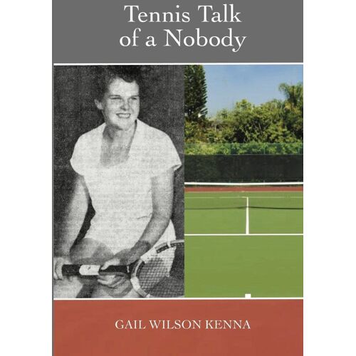 Tennis Talk Of A Nobody