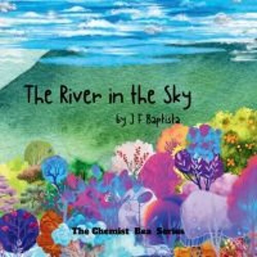 The River In The Sky