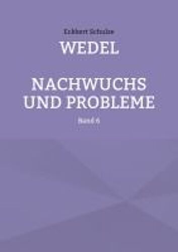 Wedel - Nachwuchs Und Probleme