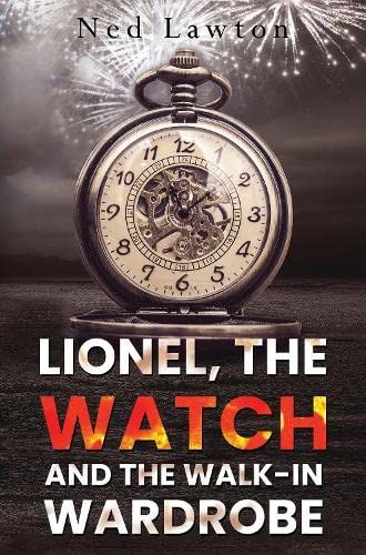 Lionel, The Watch And The Walk-In Wardrobe