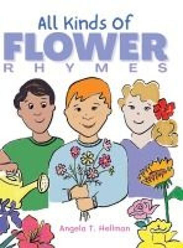 All Kinds Of Flower Rhymes