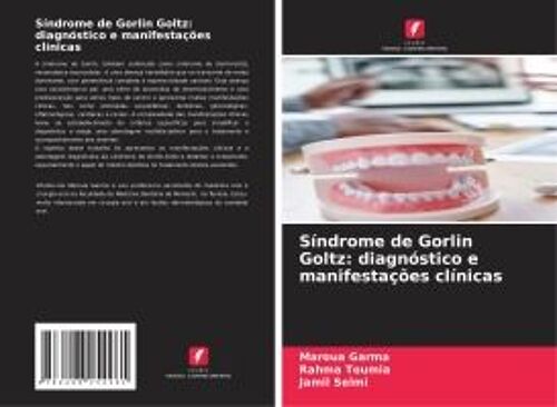 Síndrome De Gorlin Goltz: Diagnóstico E Manifestações Clínicas