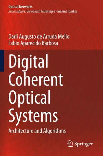 Digital Coherent Optical Systems