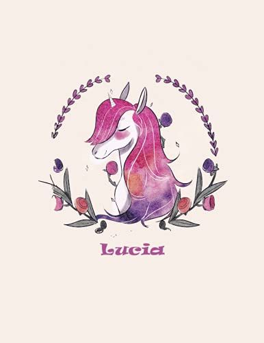 Lucia: Unicorn Notebook Personal Name Wide Lined Rule Paper | Notebook The Notebook For Writing Journal Or Diary Women & Girls Gift For Birthday, For Student | 162 Pages Size 8.5x11inch | Matte Finish