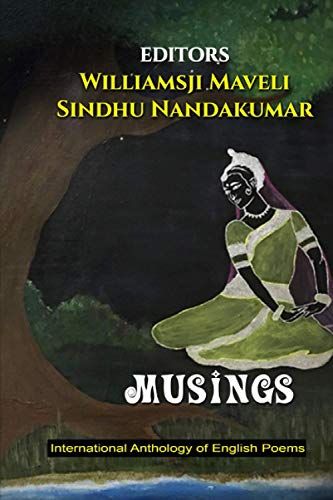 Musings: An International Anthology Of English Poems
