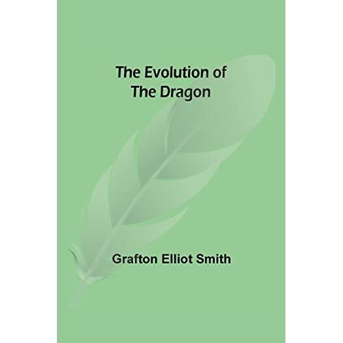 The Evolution Of The Dragon