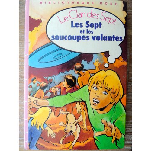 Les Sept Et Les Soucoupes Volantes