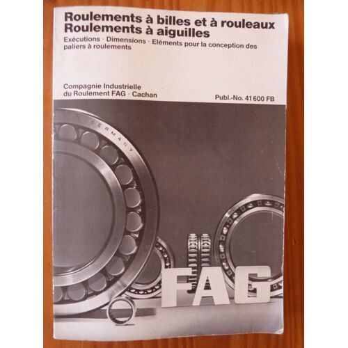 Roulements À Billes Et À Rouleaux Roulements À Aiguilles - Fag