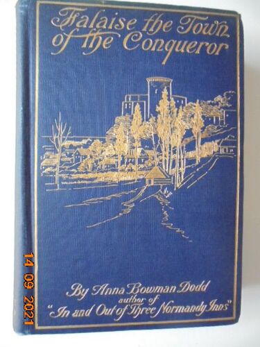 Falaise The Town Of The Conqueror